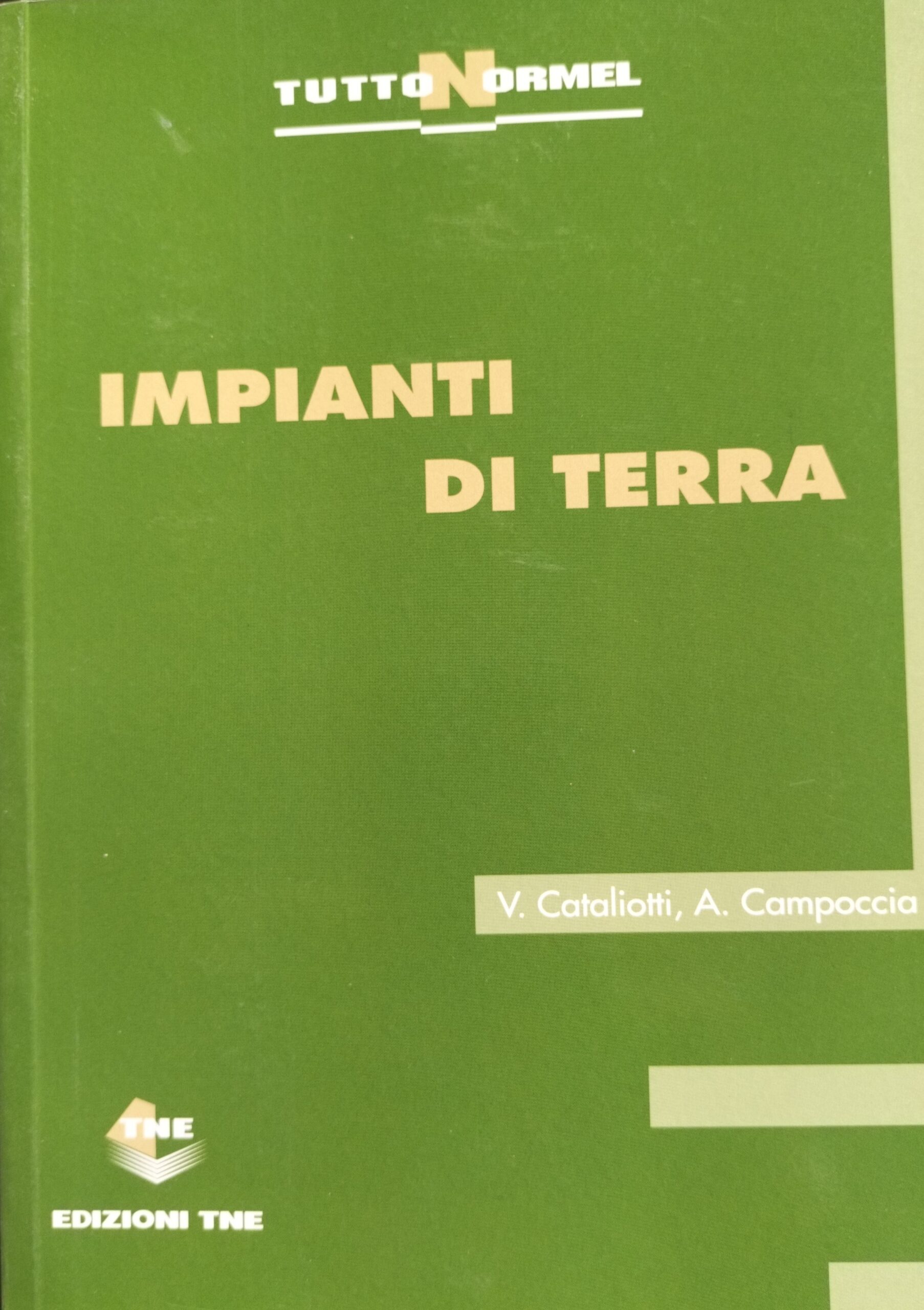 Scopri di più sull'articolo IMPIANTI DI TERRA
